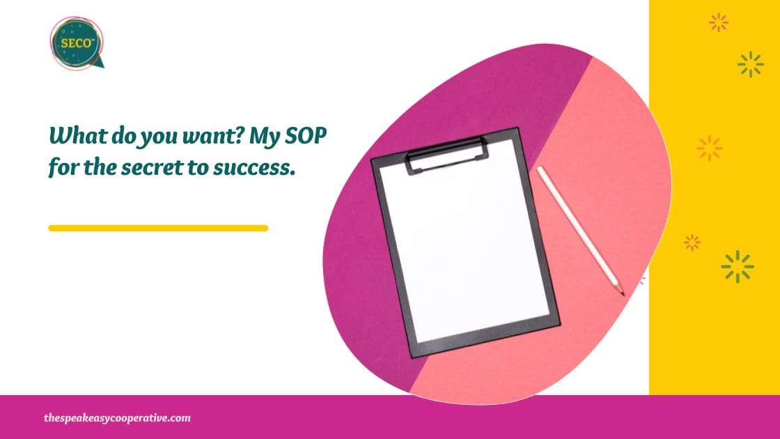 A clipboard with a blank piece of paper and a pencil representing the blog title "What do you want? My SOP for the secret to success".