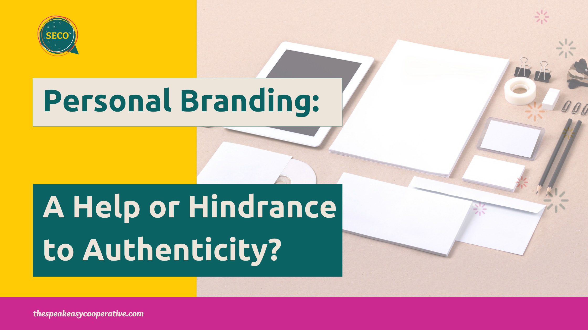 Personal Branding - help or hinderance to Authority blog